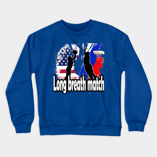 Long breath match : Politics and sport Crewneck Sweatshirt by shop chak